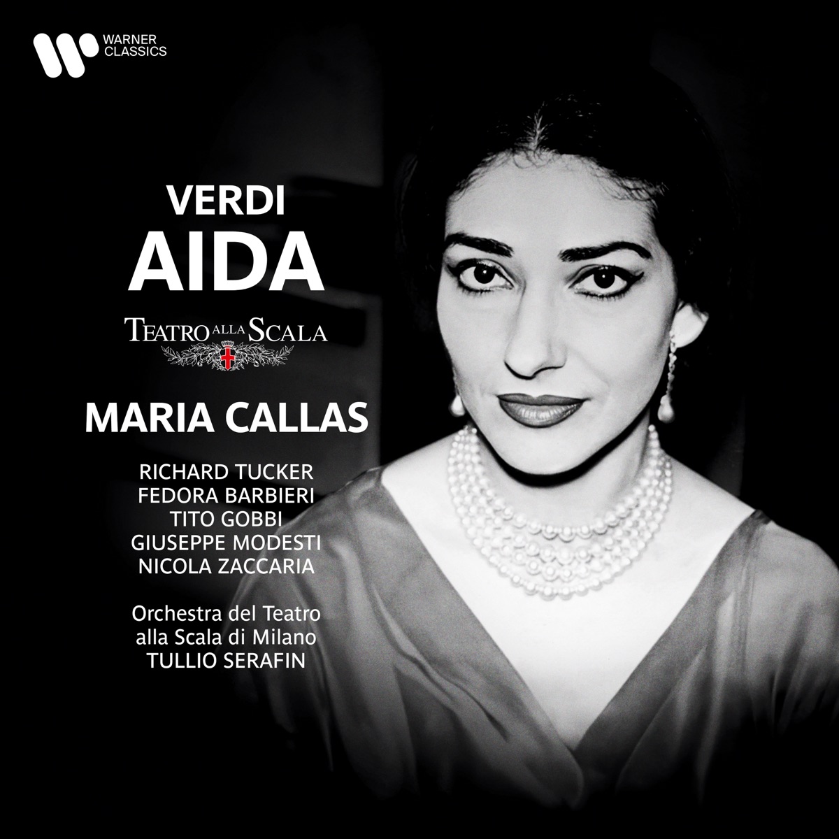 Verdi: Aida by Maria Callas, Tito Gobbi, Fedora Barbieri, Richard Tucker, Giuseppe Modesti, Nicola Zaccaria, Tullio Serafin & Teatro Alla Scala Orchestra album cover