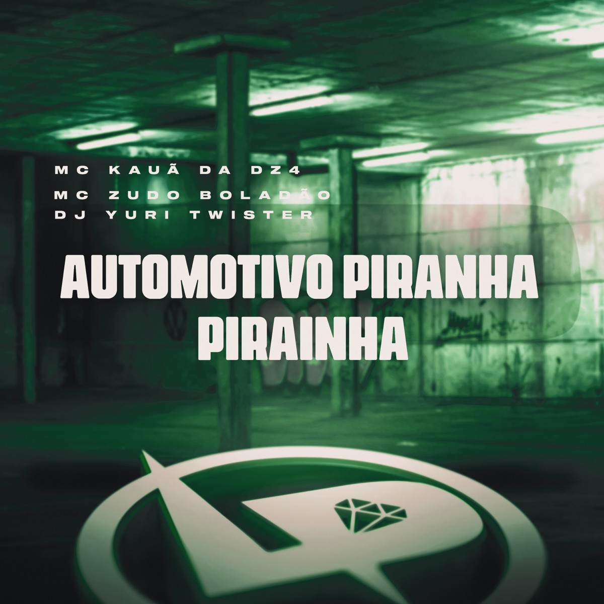 Automotivo Piranha Pirainha - Single by Mc Kauã Da Dz4, Mc Zudo Boladão & DJ YURI TWISTER album cover