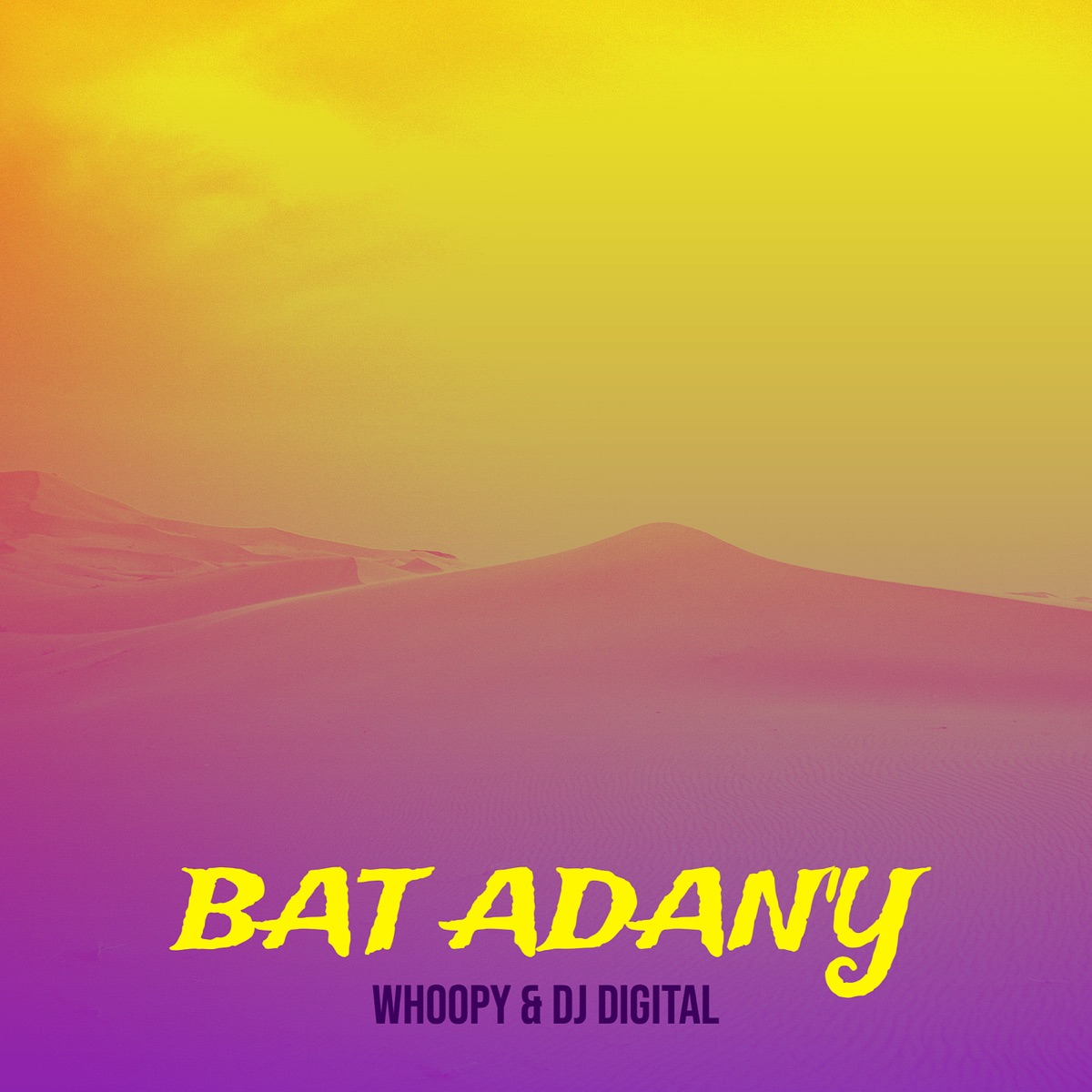 Bat Adan'y - Single by Whoopy & Dj DiGiTaL album cover