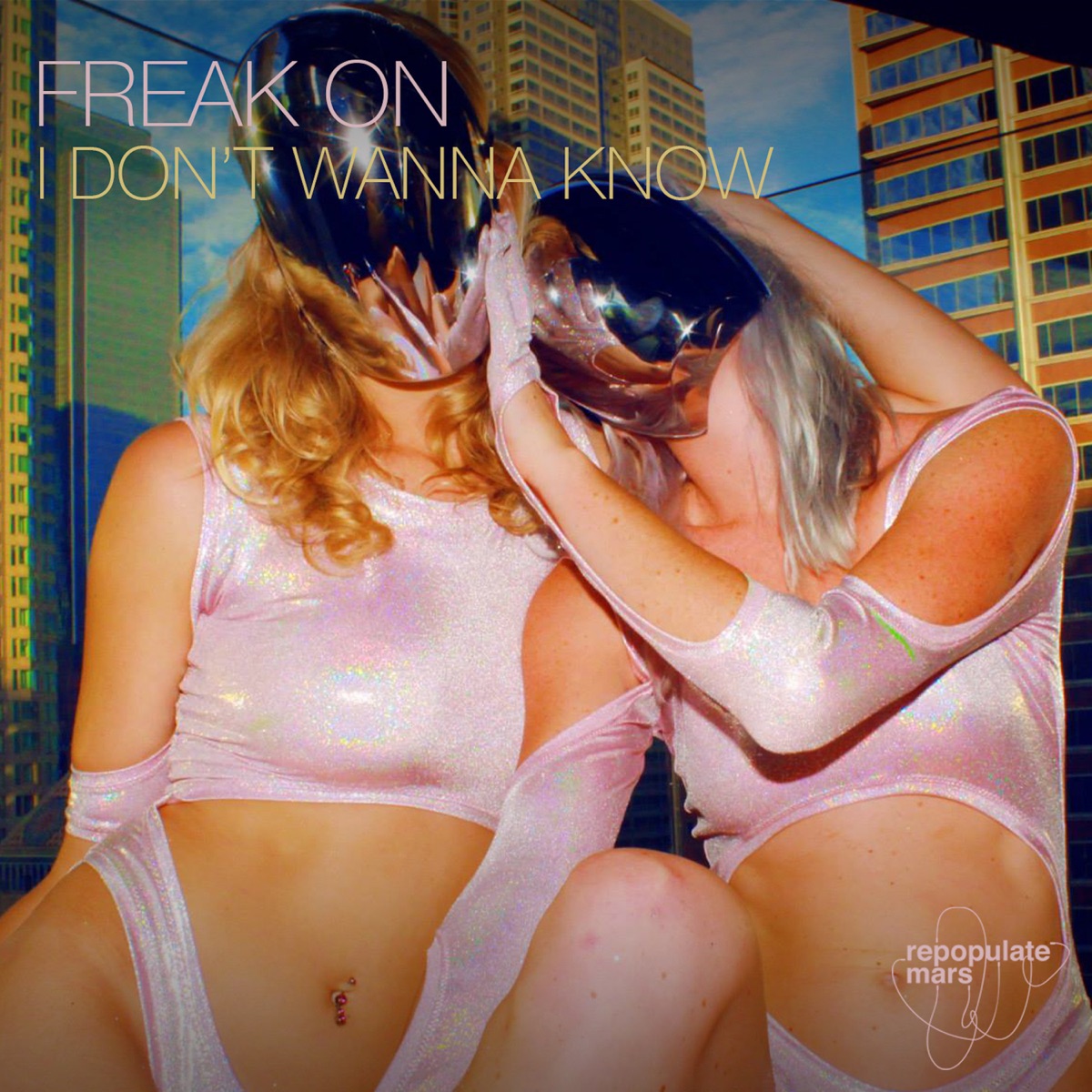 I Don't Wanna Know - Single by FREAK ON album cover