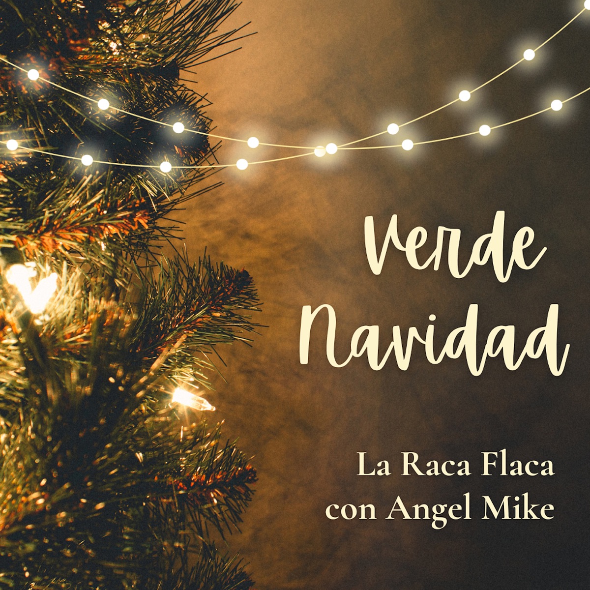 Verde Navidad - Single by La Raca Flaca & Angel Mike album cover