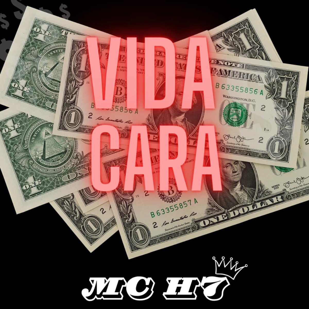 Vida Cara - Single by Mc H7 album cover