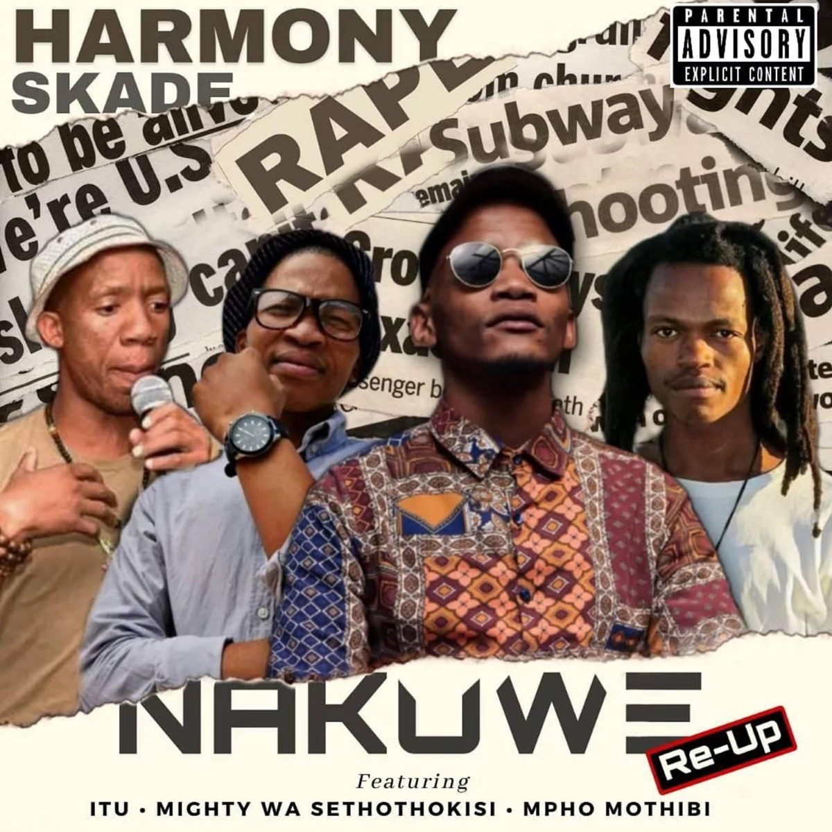 Nakuwe Re-Up 2.0 (feat. Itu, Mighty Wa Sethothokisi & Mpho Mothibi) - Single by Harmony Skade album cover