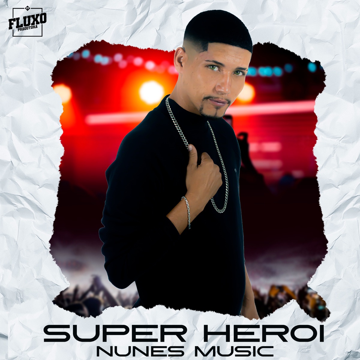 Super Heroi - Single by Nunes Music album cover