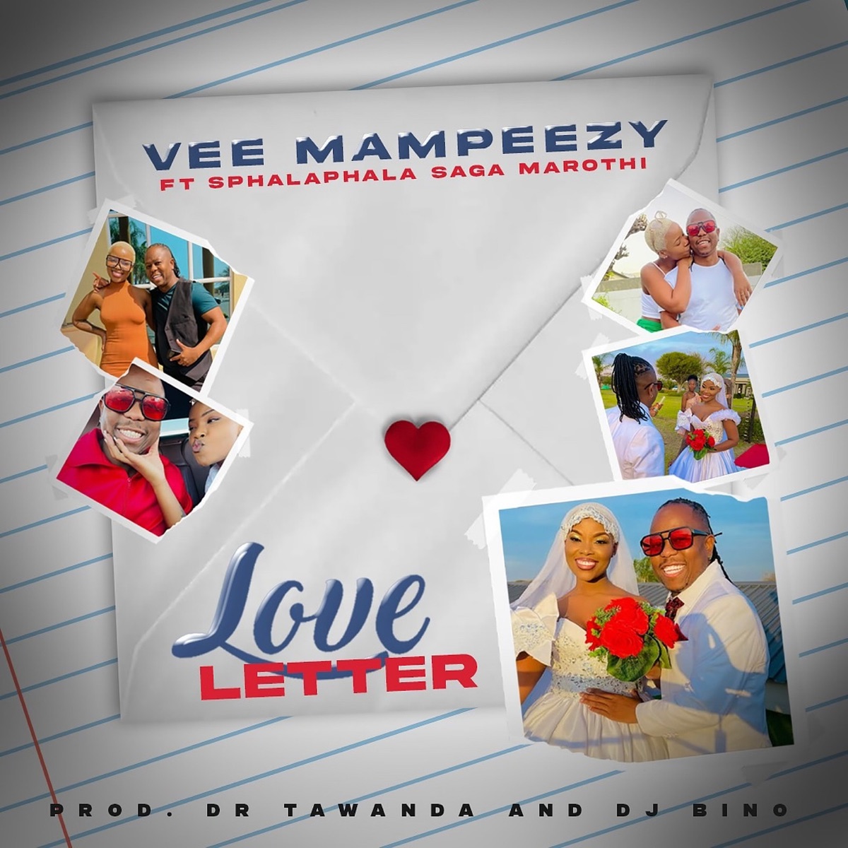 Love Letter - Single (feat. Sphalaphala Saga Marothi) - Single by Vee Mampeezy album cover