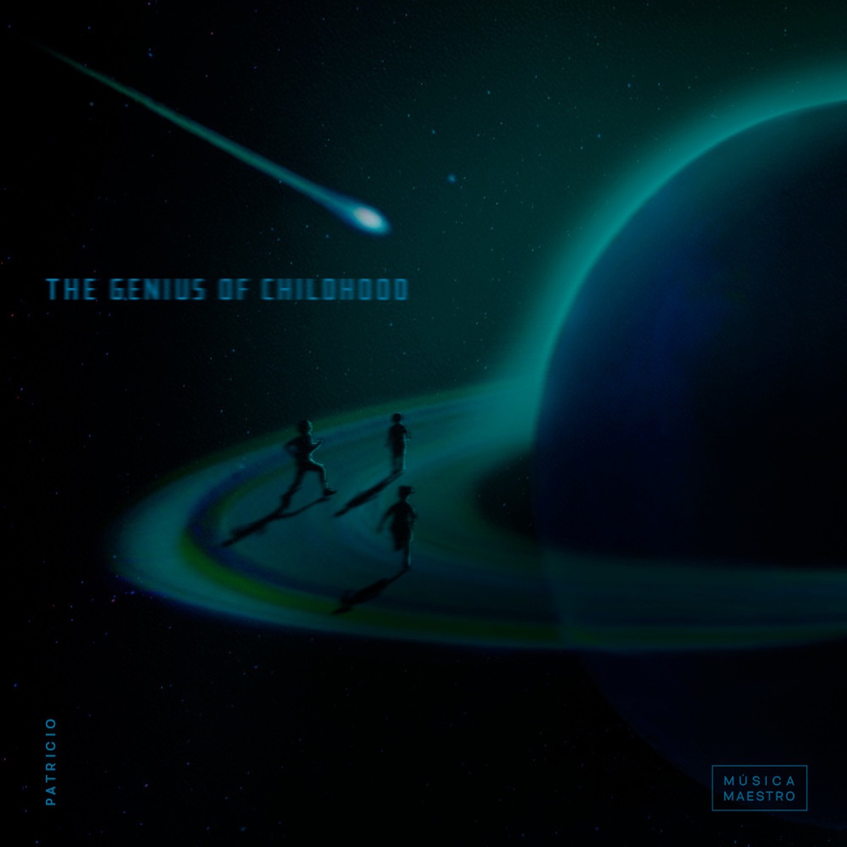 The Genius of Childhood - Single by Patricio album cover