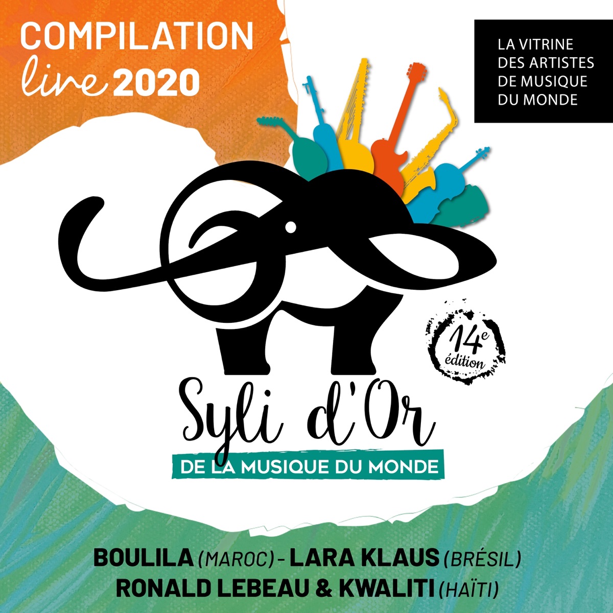 Les Syli d'Or de la musique du monde 2020 - 14e édition (Live) by Boulila, Lara Klaus & Ronald Lebeau & Kwaliti album cover