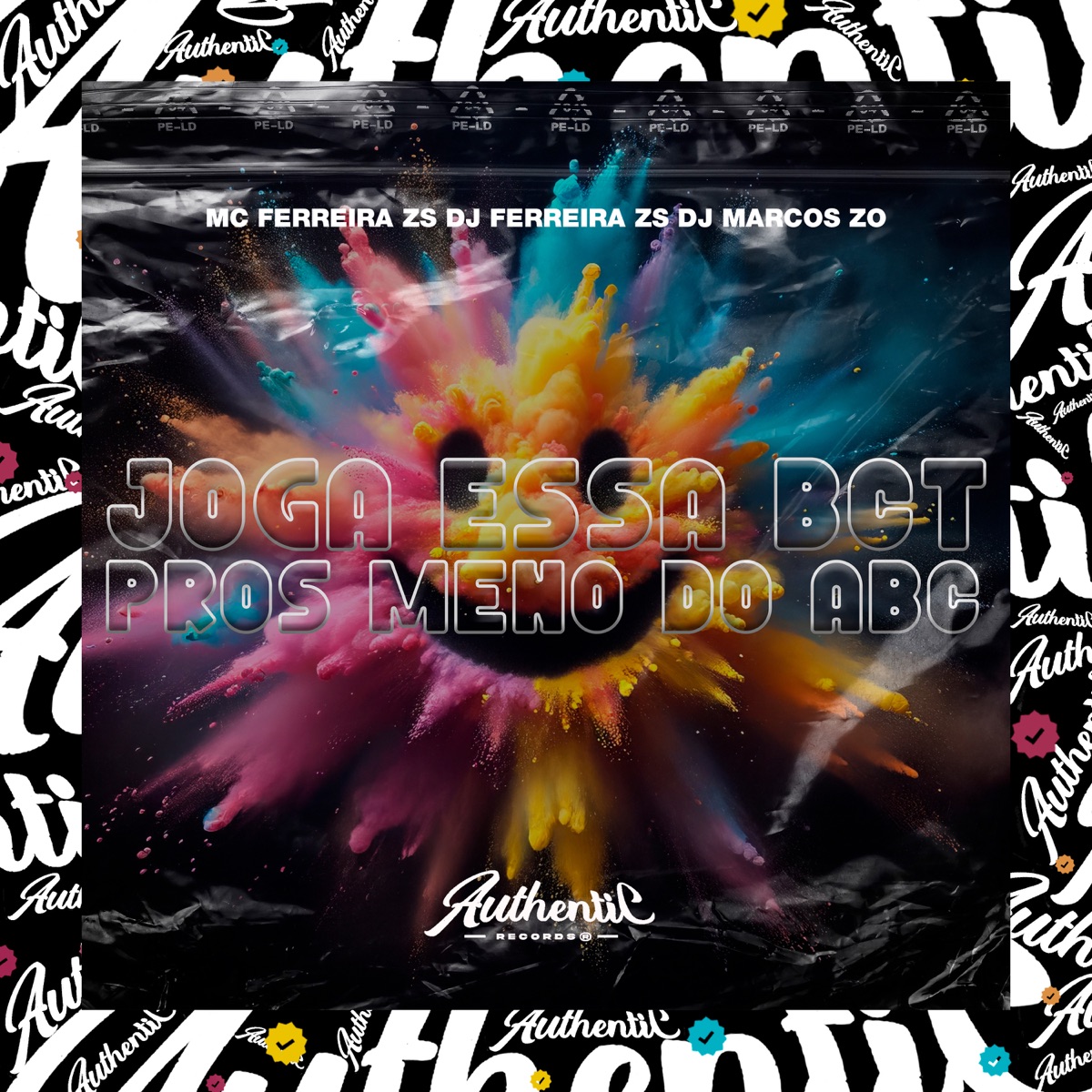 Joga Essa Bct Pros Meno do Abc (feat. DJ Marcos Z.O & MC FERREIRA ZS) - Single by Dj Ferreira Zs album cover