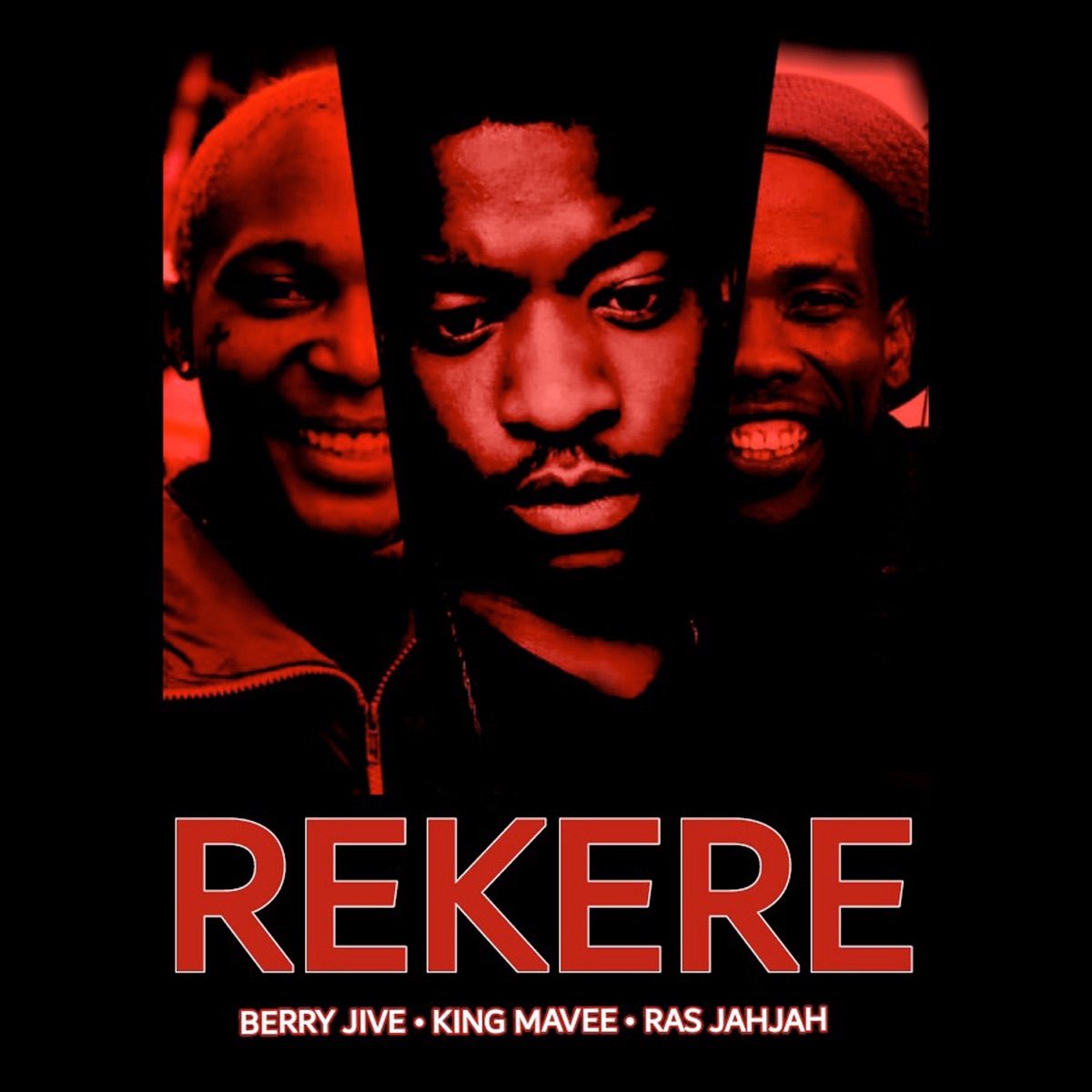 Rekere (feat. Ras Jahjah & Berry Jive) - Single by King MaVee album cover
