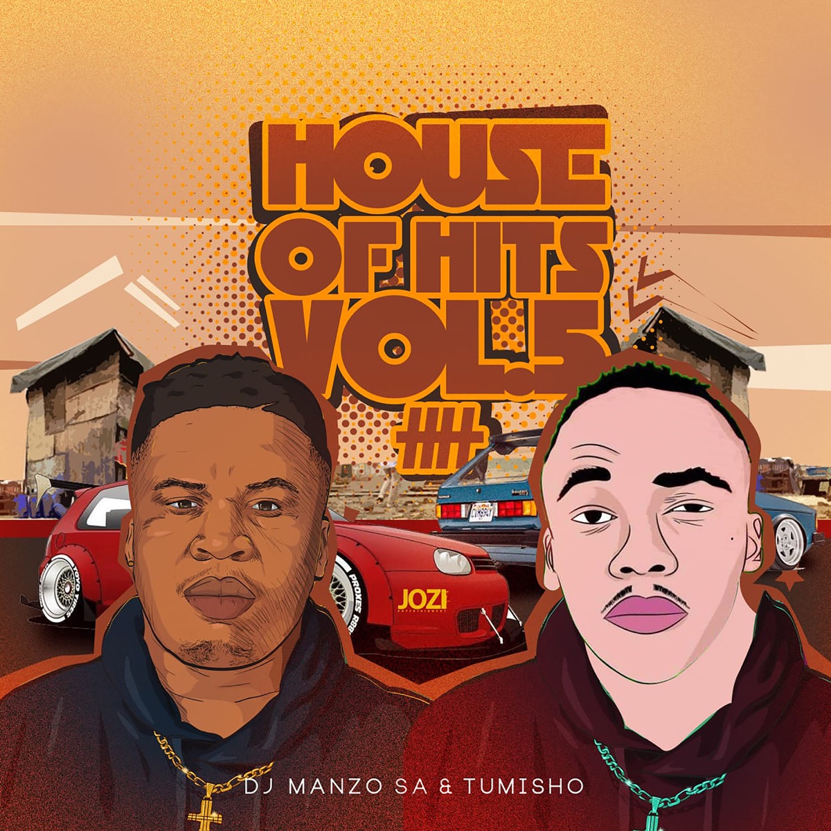 House of Hits, Vol. 5 - EP by DJ Manzo SA & Tumisho album cover