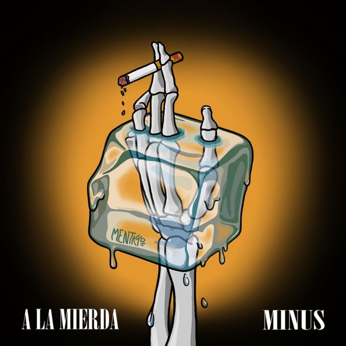 A la Mierda - Single by MINUS CSQ album cover