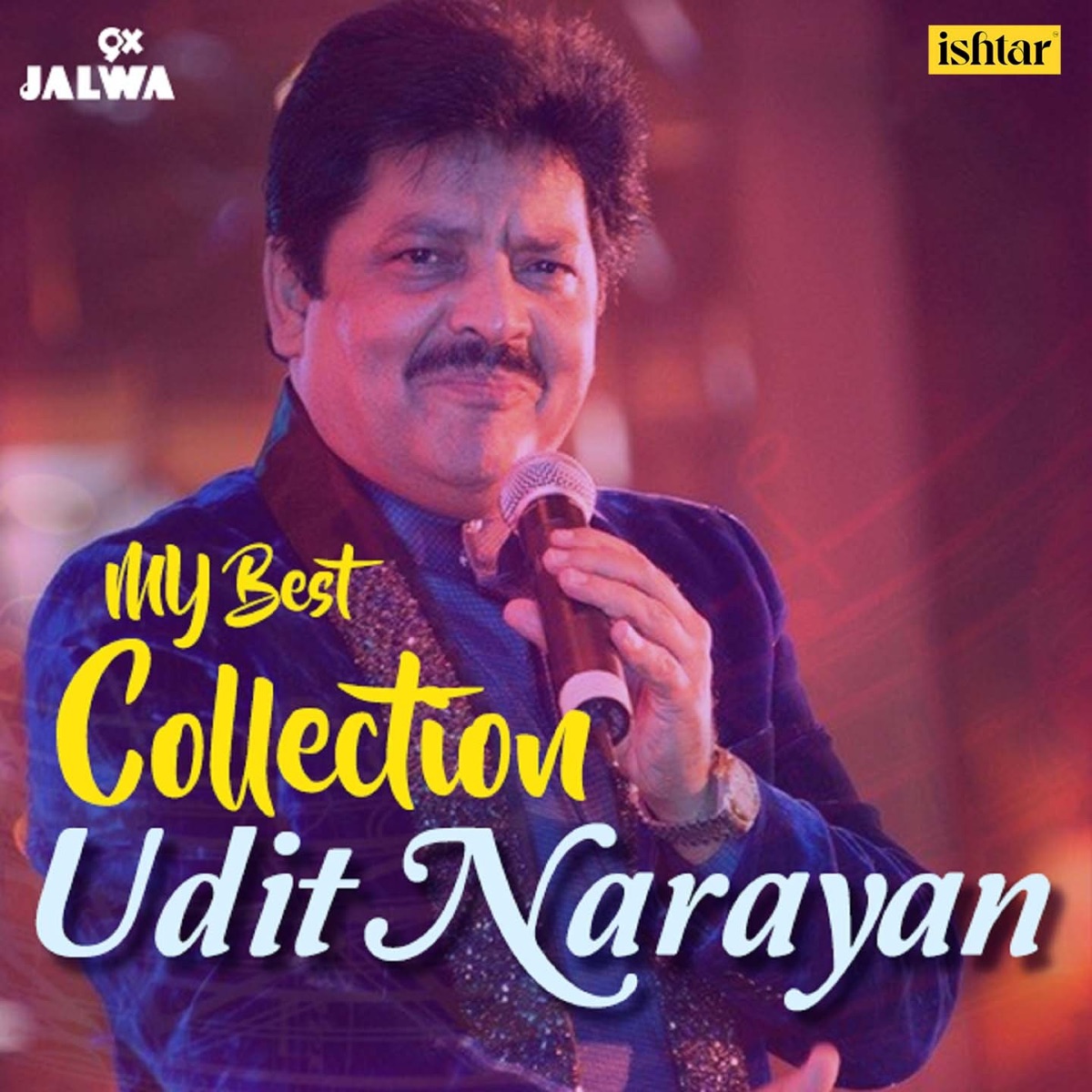 My Best Collection - Udit Narayan by Udit Narayan album cover