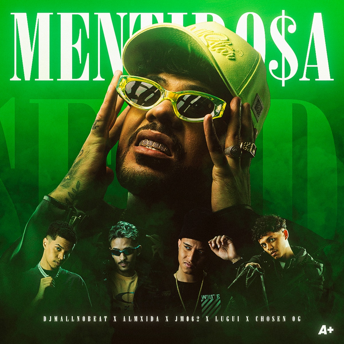Mentiro$A (feat. Almxida, Chosen OG & Lugui) - Single by A+, DjMallNoBeat & JM062 album cover
