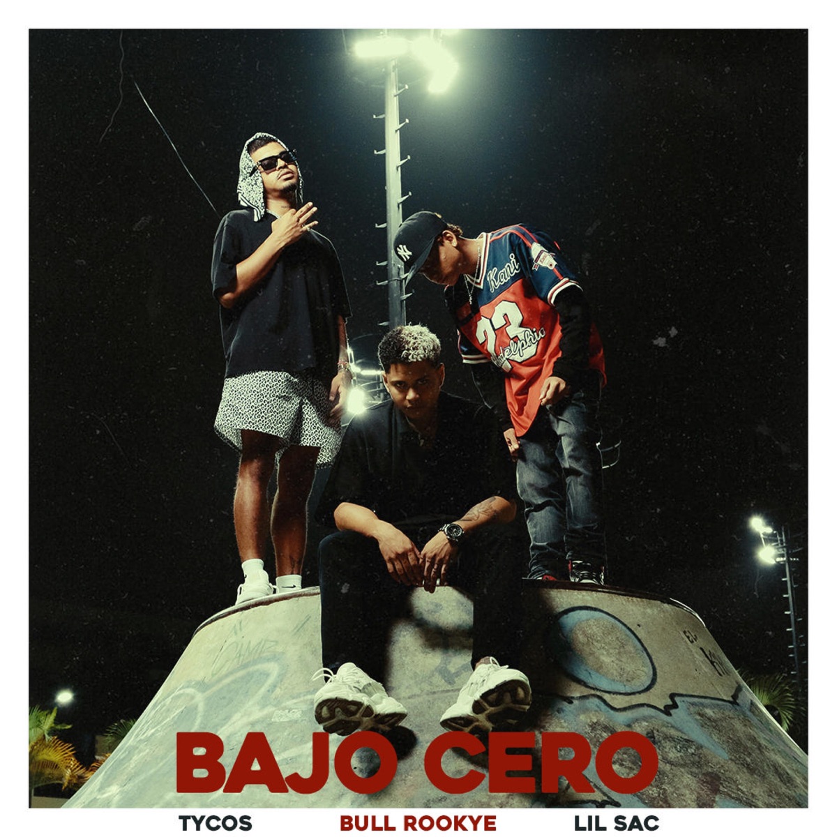 Bajo cero (feat. Ty.cos & Bull Rookye) - Single by Lil Sac album cover