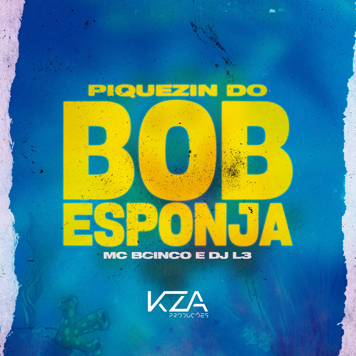 Piquezin do Bob Esponja - Single by Mc Bcinco & DJ L3 album cover