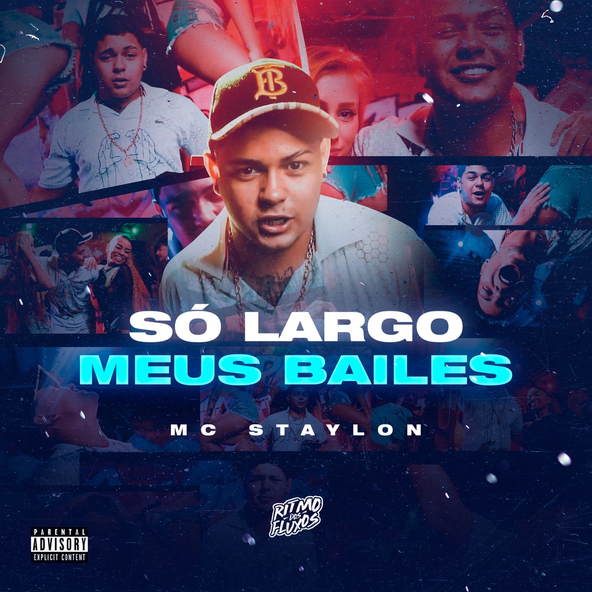 Só Largo Meus Bailes by MC Staylon album cover