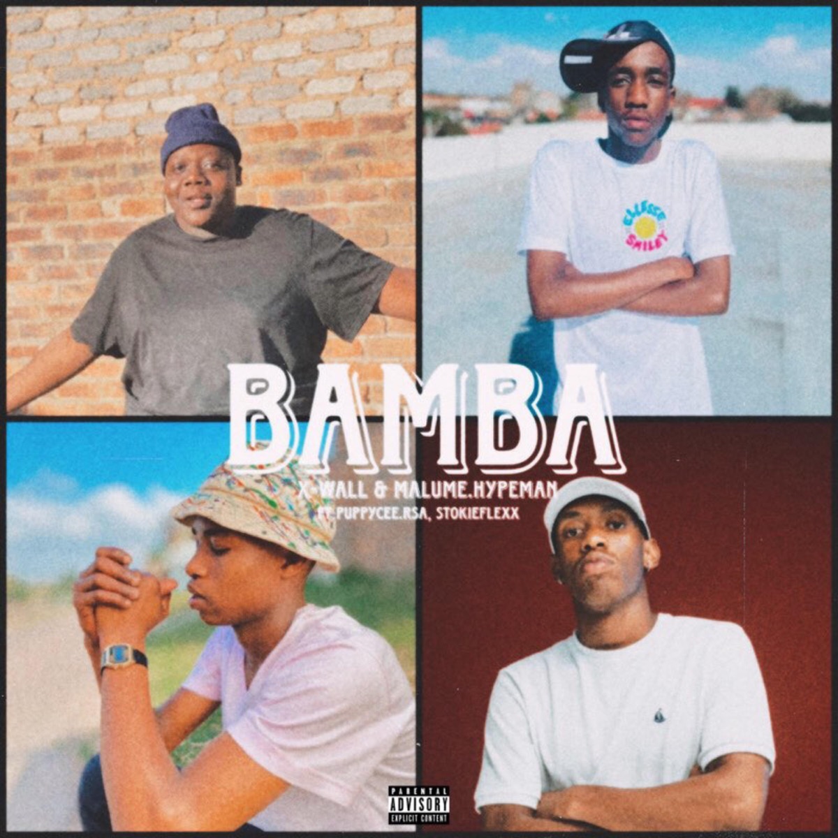 Bamba (feat. Malume.hypeman, Stokie Flexx & Puppy cee RSA) - Single by X-wall album cover