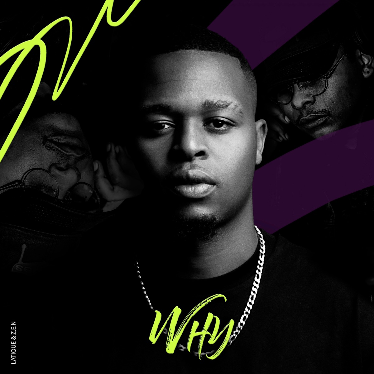 Why - Single by LaTique & Zen album cover