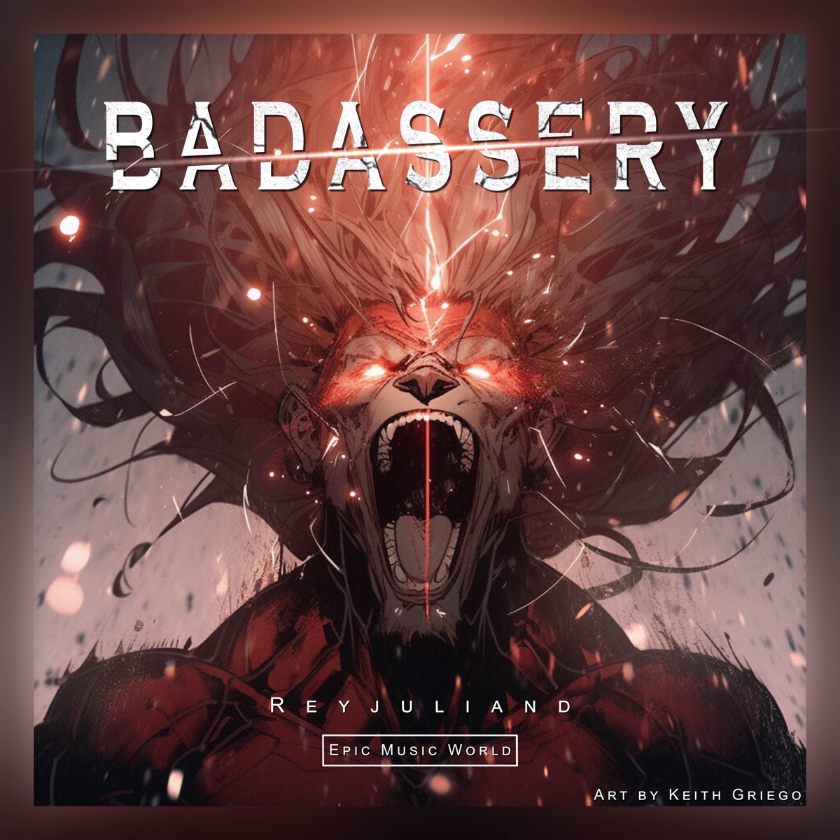 Badassery - Single by Reyjuliand & Epic Music World album cover