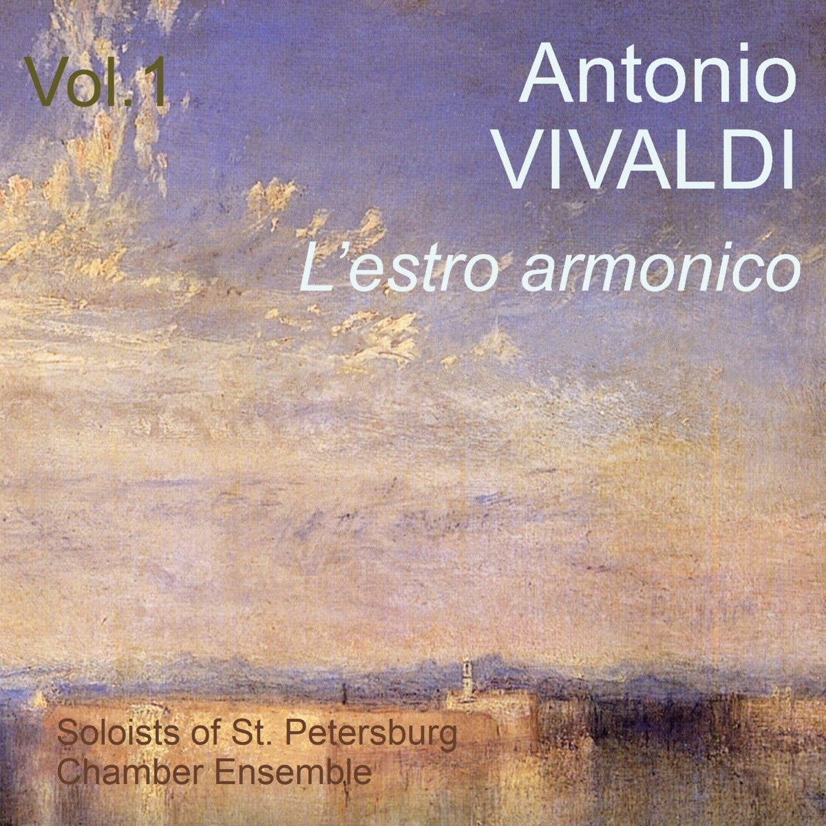Antonio Vivaldi: L'estro Armonico, Vol. 1 by Soloists of St. Petersburg Chamber Ensemble & Mikhail Gantvarg album cover