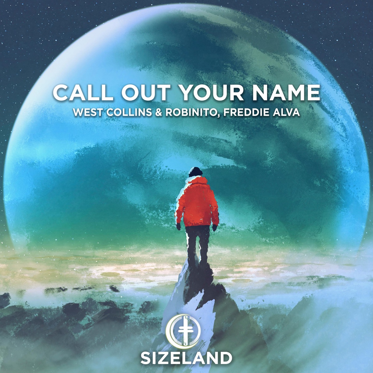 Call Out Your Name - Single by West Collins, Robinito & Freddie Alva album cover