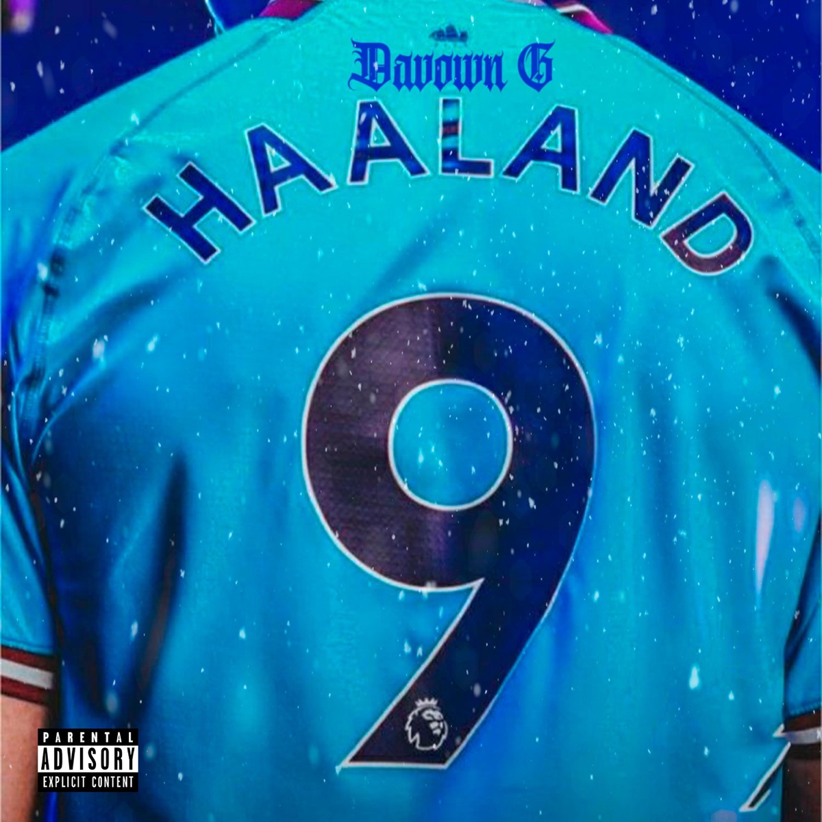 Haaland - Single by Davown G album cover