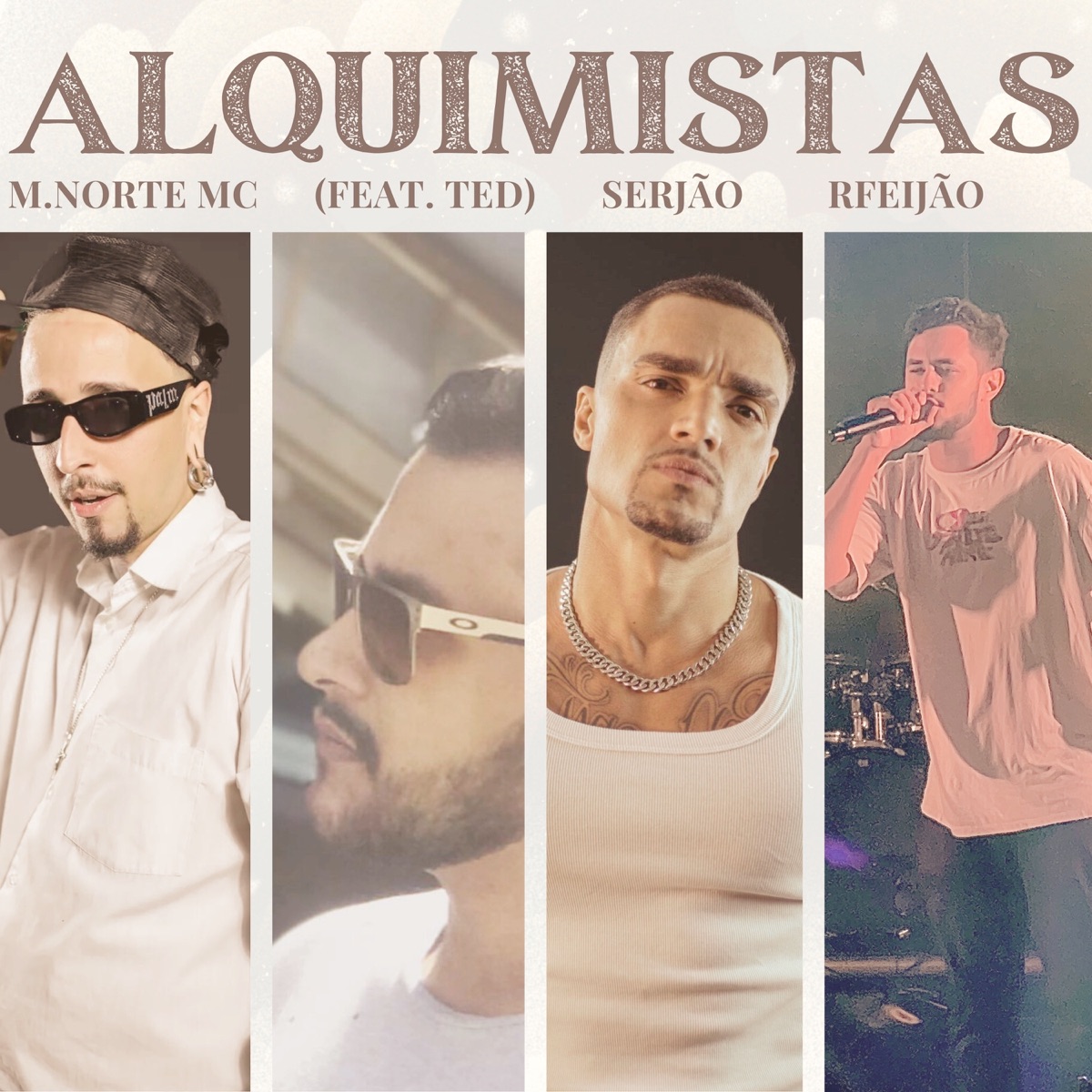 Alquimistas (feat. Ted) - Single by Rfeijão, M.Norte MC & Serjão album cover