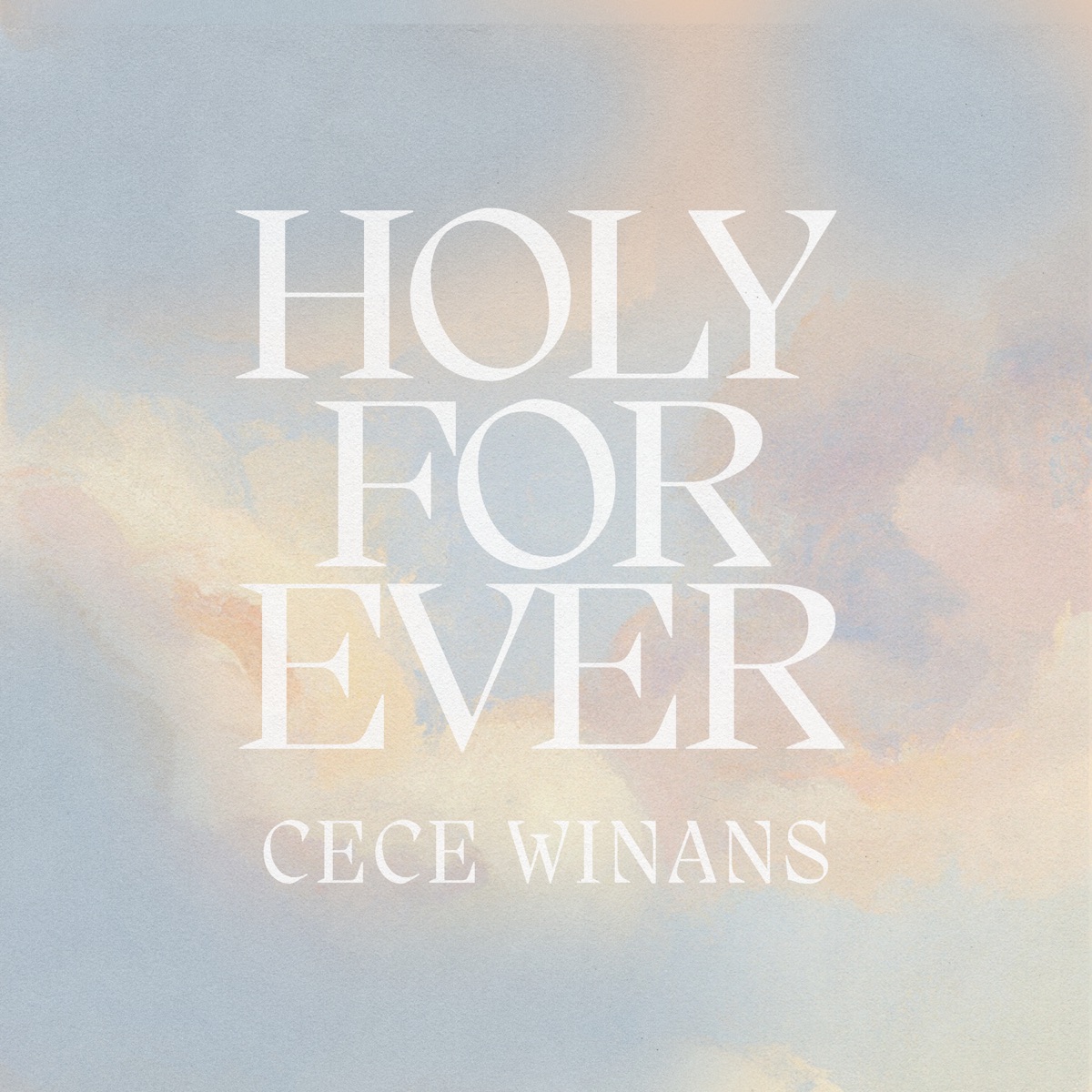 Holy Forever - Single by CeCe Winans album cover