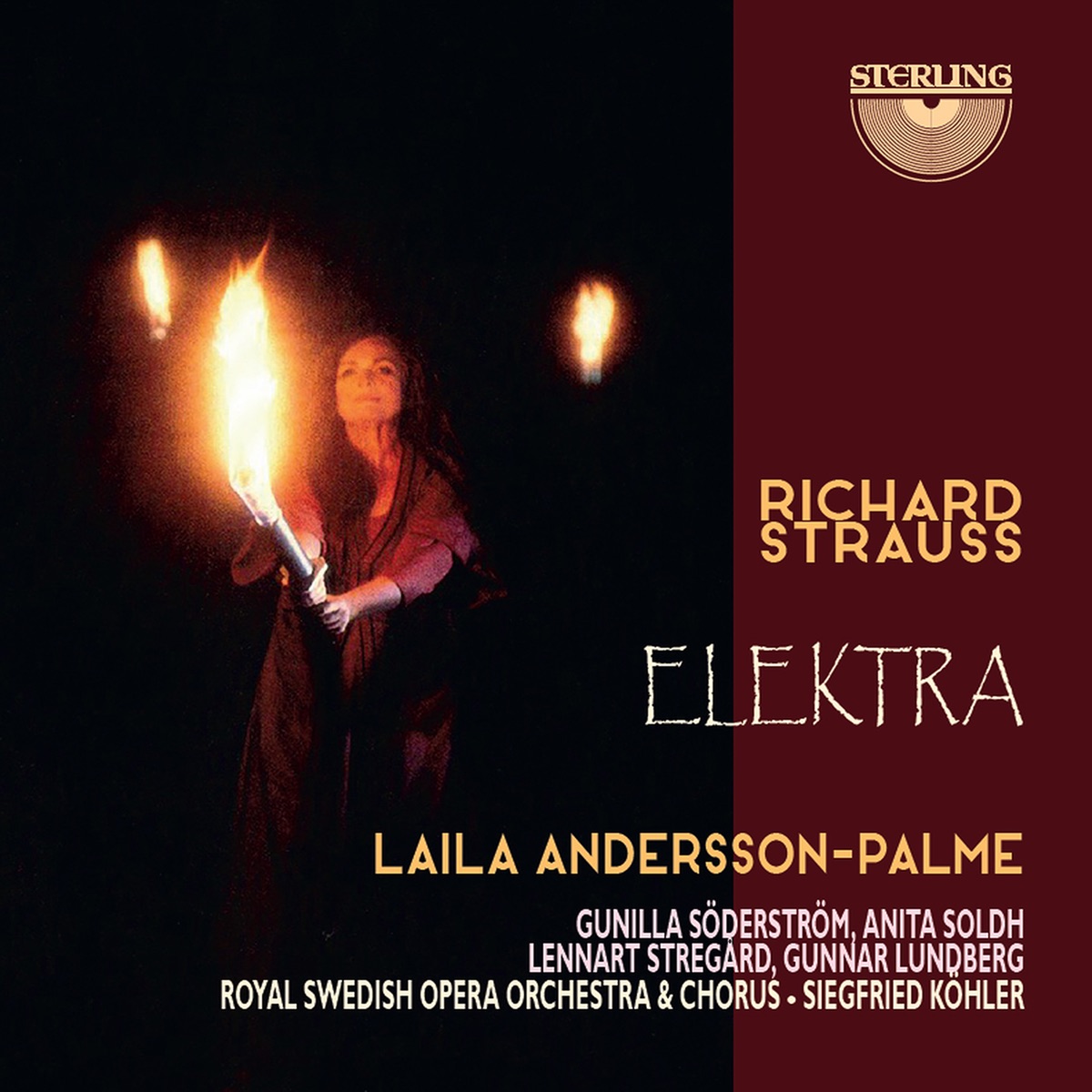 Richard Strauss: Elektra by Laila Andersson-Palme, Gunilla Soderstrom, Anita Soldh, Lennart Stregård, Gunnar Lundberg, Royal Court Orchestra, Siegfried Köhler & The Royal Swedish Opera Chorus album cover