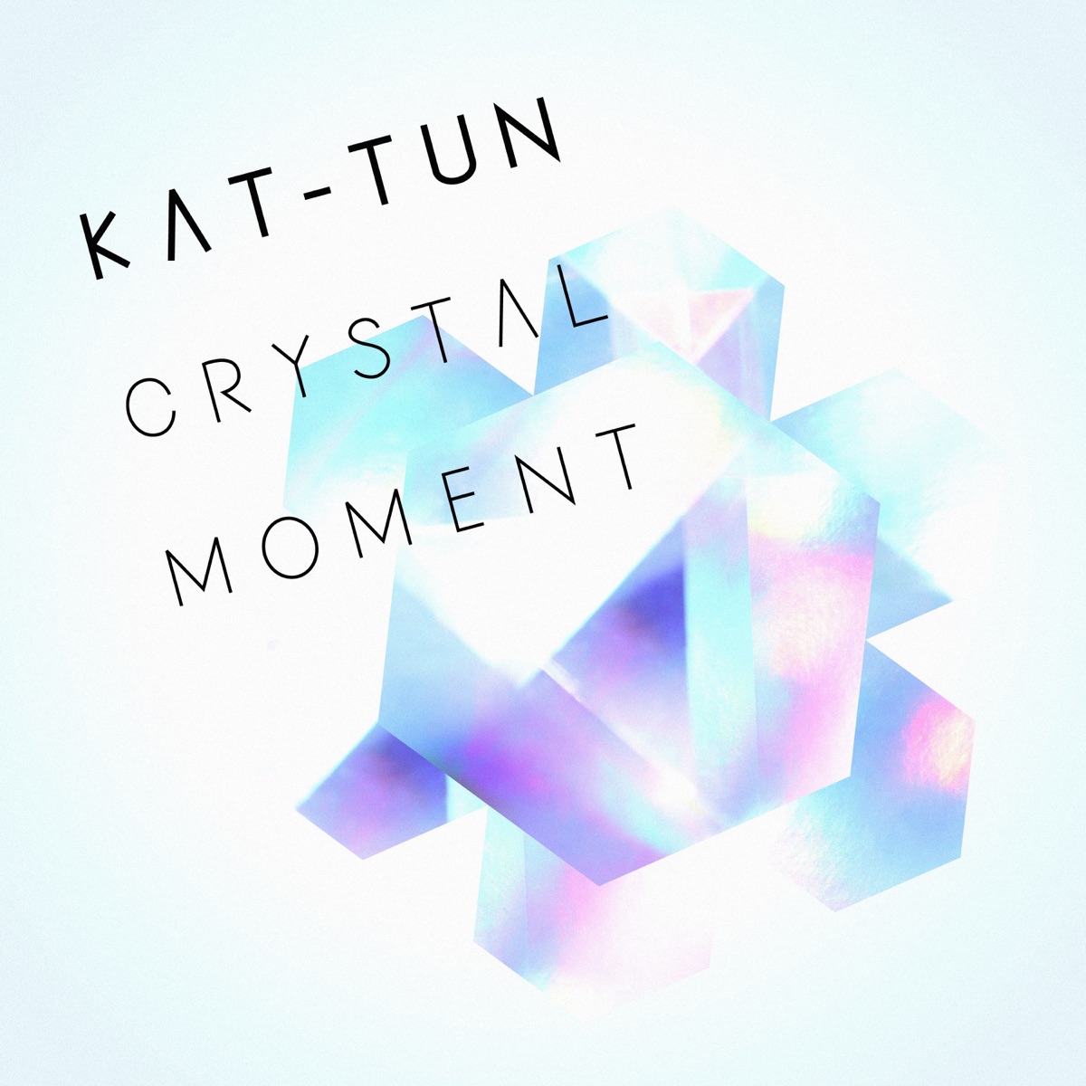 CRYSTAL MOMENT - Single by KAT-TUN album cover