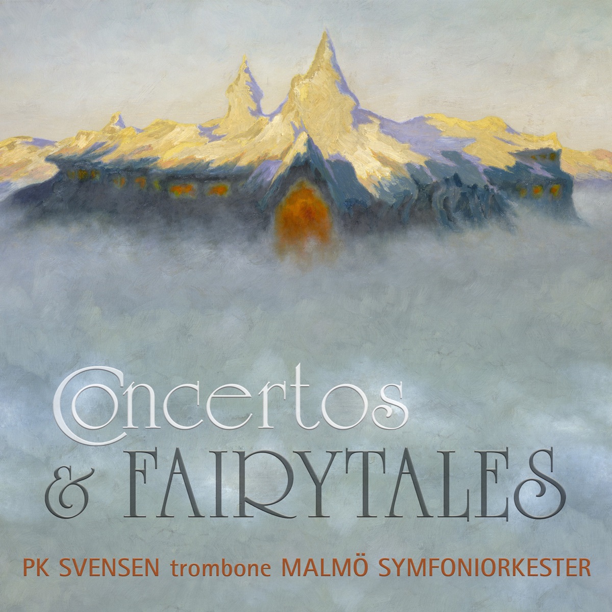 Concertos & Fairytales by Pk Svensen & Malmö Symfoniorkester album cover