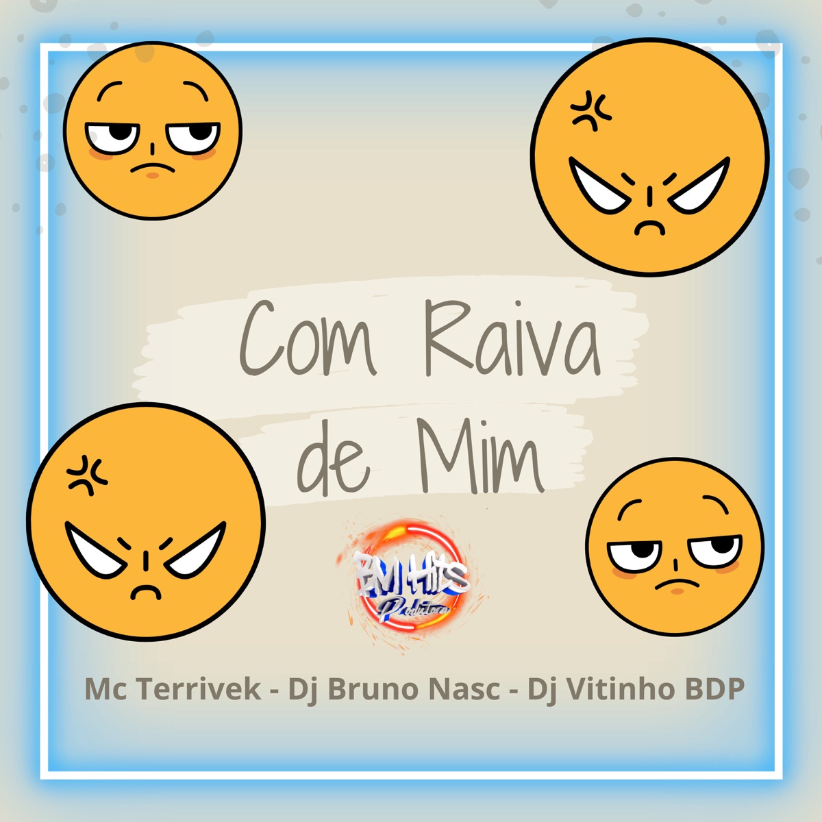 Com Raivade Mim - Single by DJ Bruno Nasc, Mc Terrivek & DJ Vitinho BDP album cover