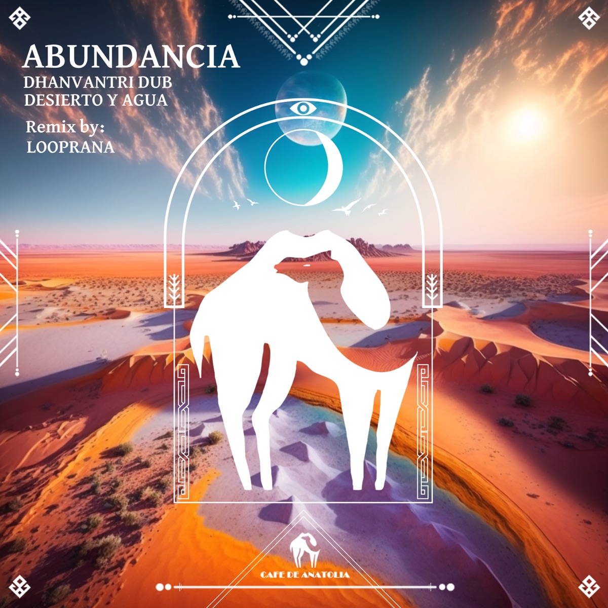 Abundancia (Looprana Remix) - Single by Dhanvantri Dub, Desierto y Agua & Looprana album cover