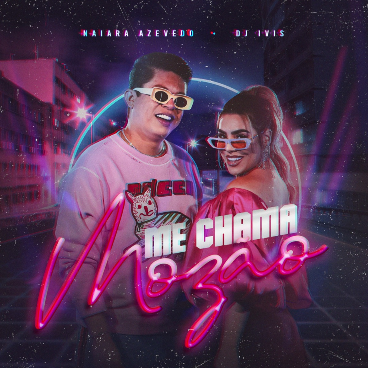Me Chama Mozão - Single by Naiara Azevedo & DJ Ivis album cover