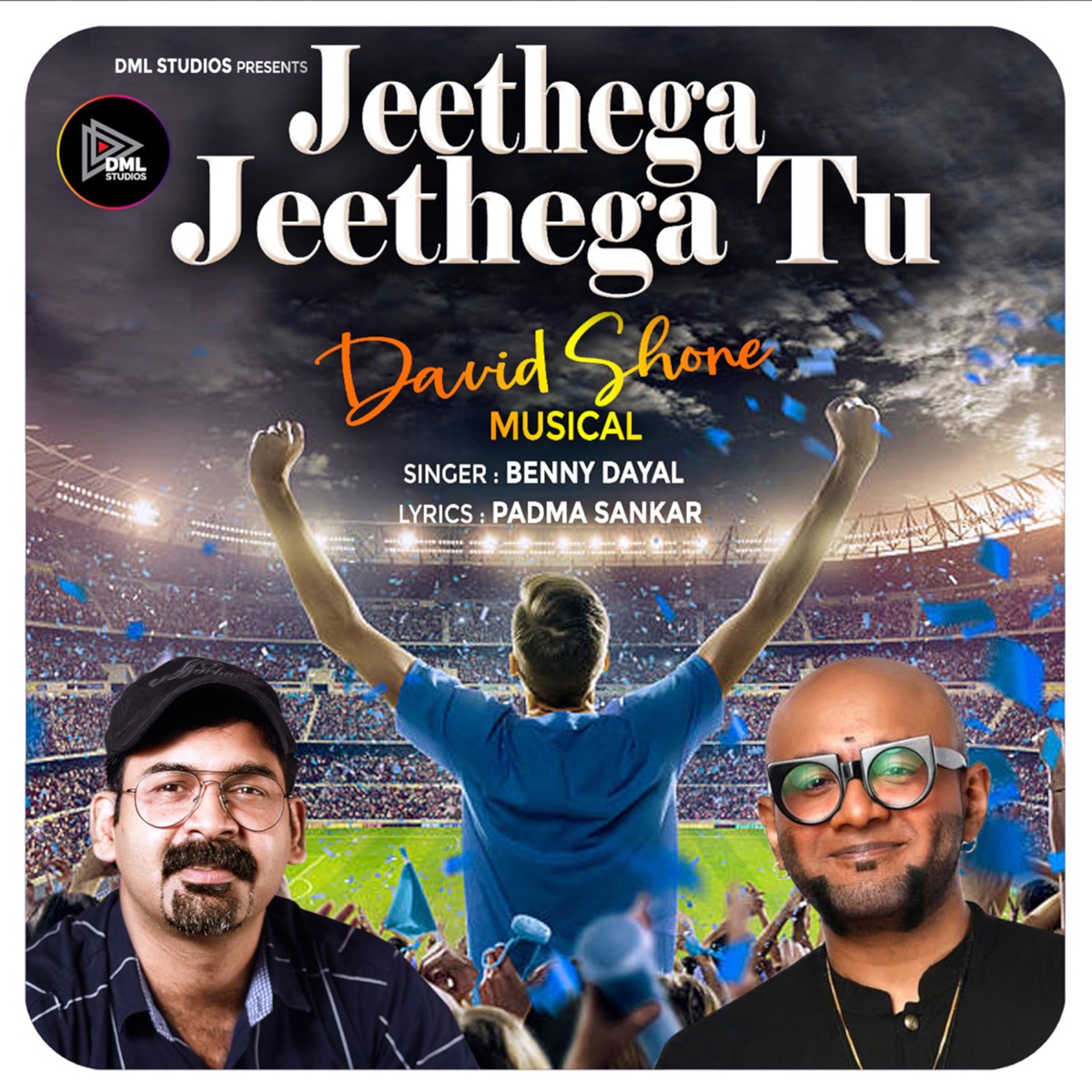 Jeethega Jeethega Tu - Single by David Shone, Benny Dayal & Padma Shankar album cover