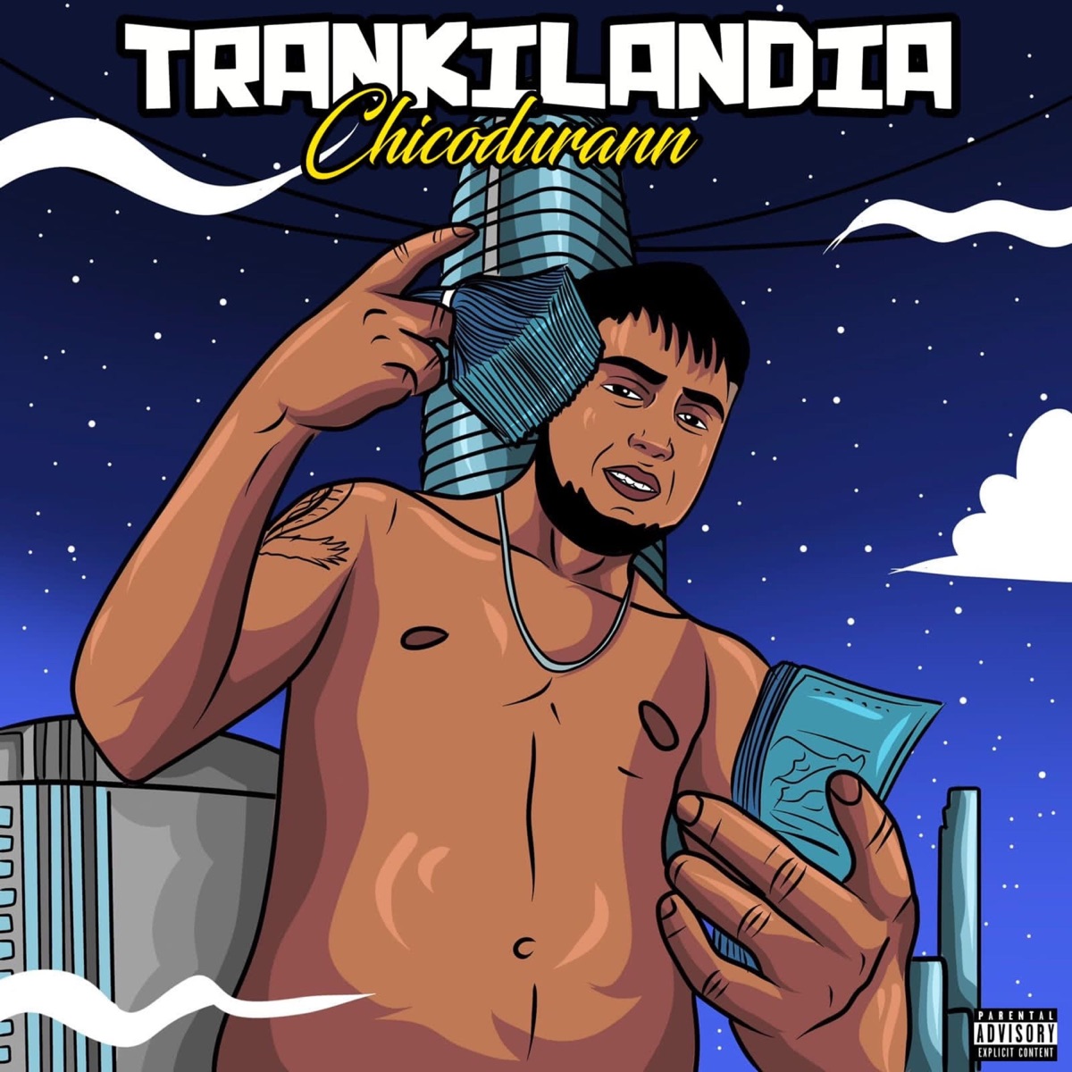 Trankilandia - Single by Chicodurann album cover