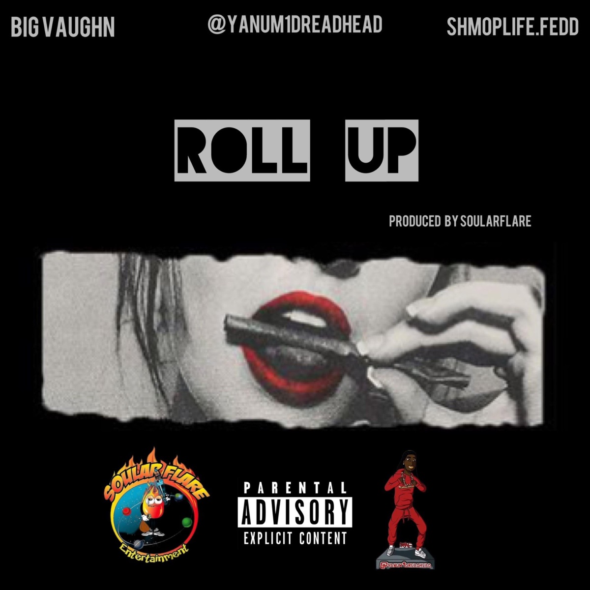 Roll up (feat. BigVaughn & Shmoplife.fedd) - Single by Yanum1dreadhead album cover