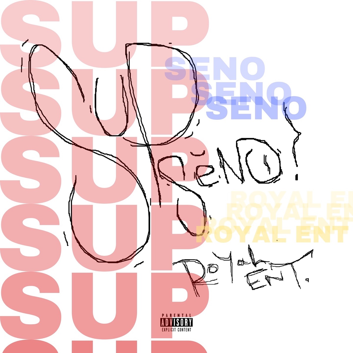 Sup - Single by Seno album cover