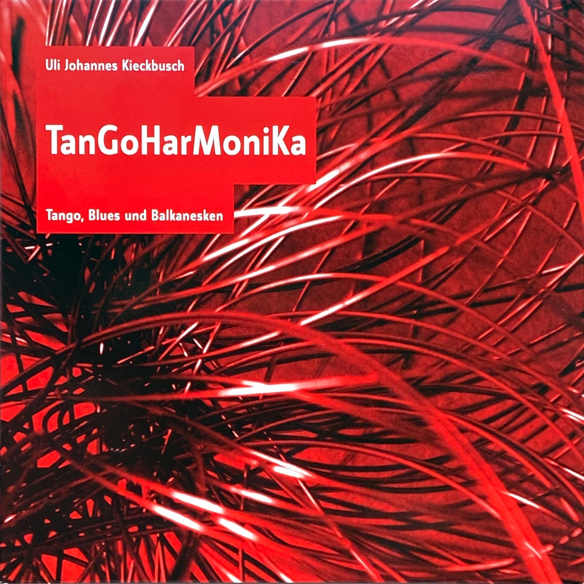 Tangoharmonika, Tango, Blues und Balkanesken (2023 Remastered) by Uli Johannes Kieckbusch album cover