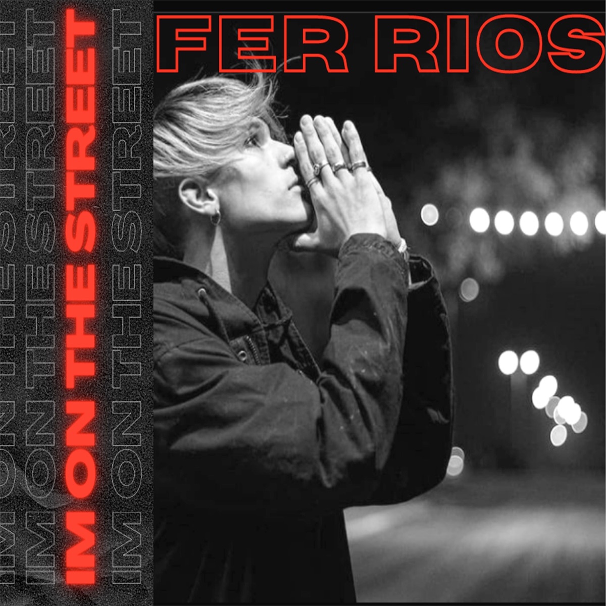 I'm on the Street - Single by Fer Ríos album cover