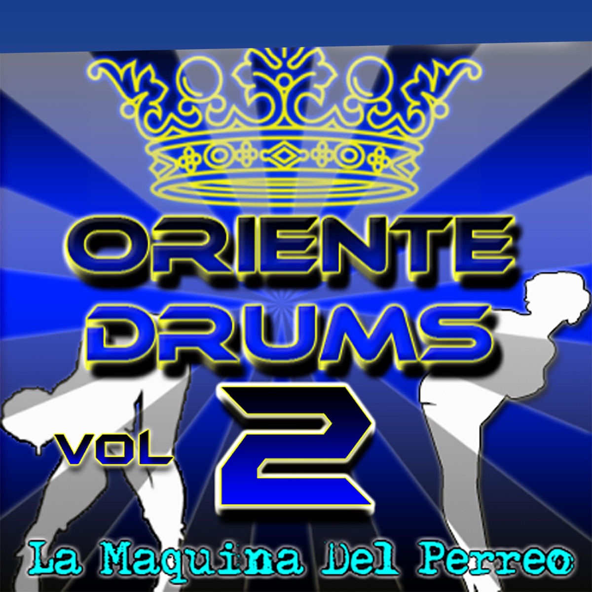 La Máquina Del Perreo, Vol. 2 by Colectivo Oriente Drums album cover