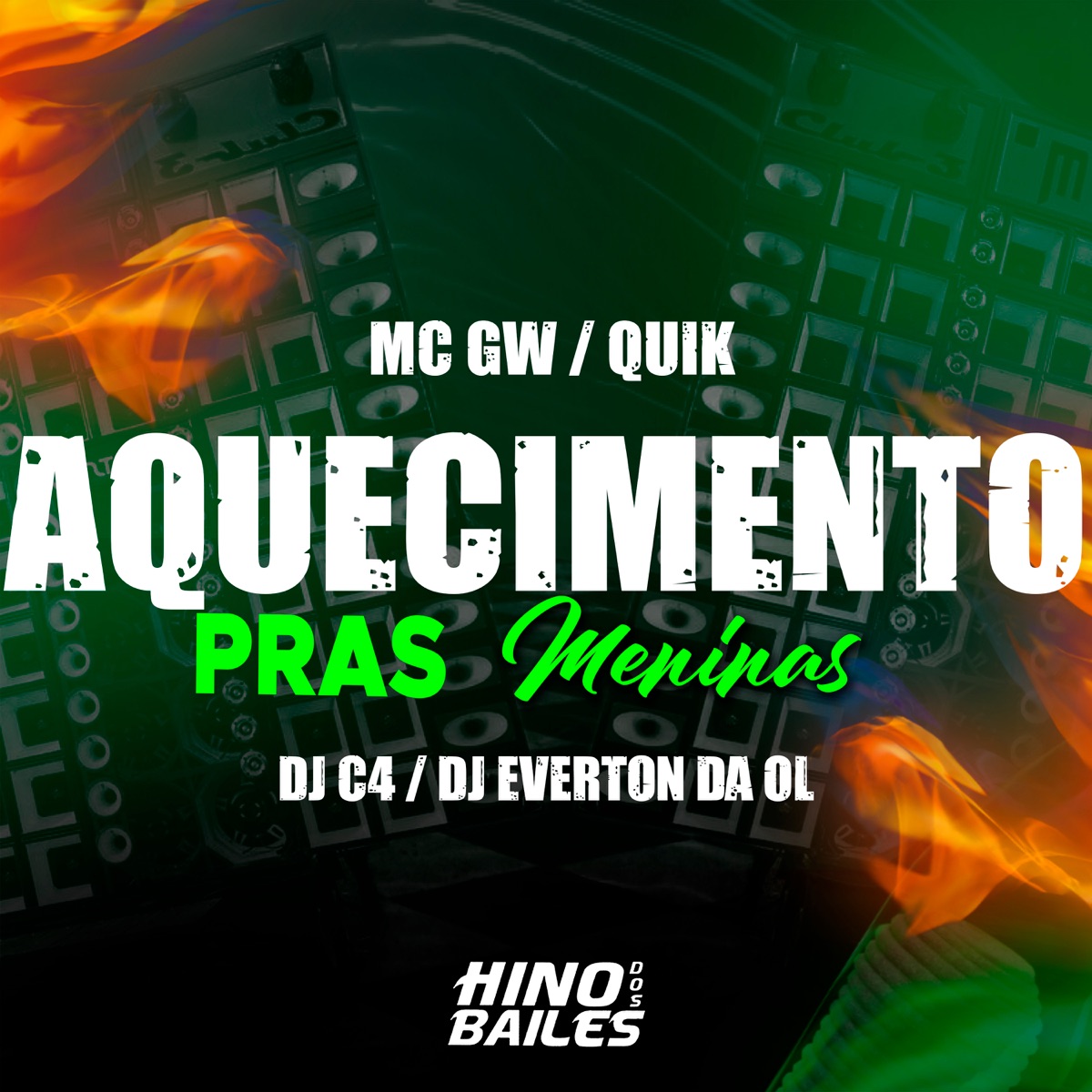 Aquecimento pra Meninas (feat. Quik) - Single by MC GW, DJ C4 & DJ Everton da Ol album cover