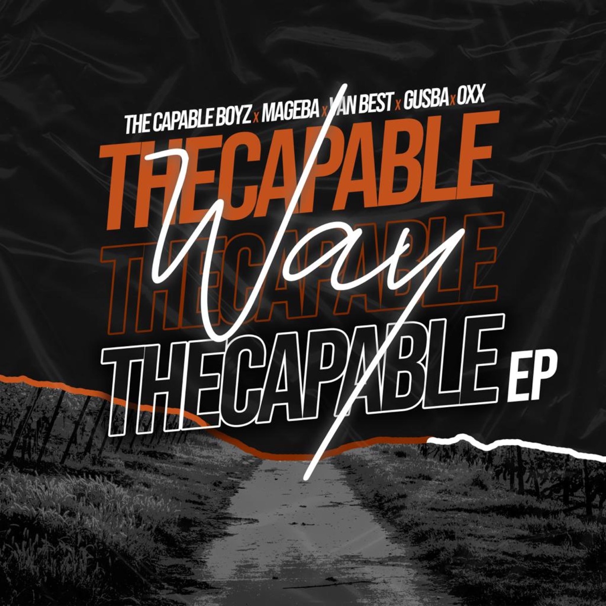 The Capable Way (feat. Mageba) - EP by The Capable Boyz album cover