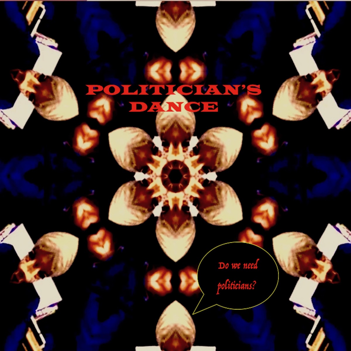 Politician's Dance (feat. MC ANDEENA) [Edit Remix By MC ANDEENA] - Single by kokodelics album cover
