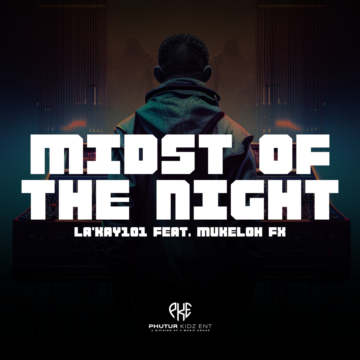 Midst of the Night (feat. Mukeloh Fx) - Single by La'Kay101 album cover