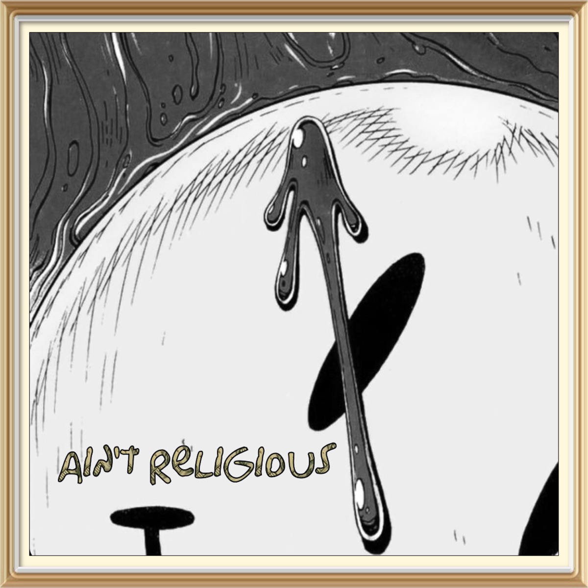 Ain't Religious - Single by miguwop album cover