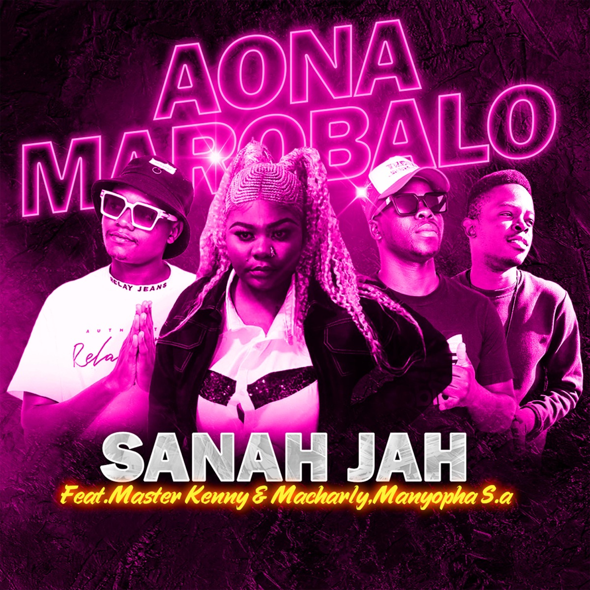 Aona Marobalo (feat. Master Kenny, Macharly & Manyopha S.A) - Single by Sanah Jah album cover