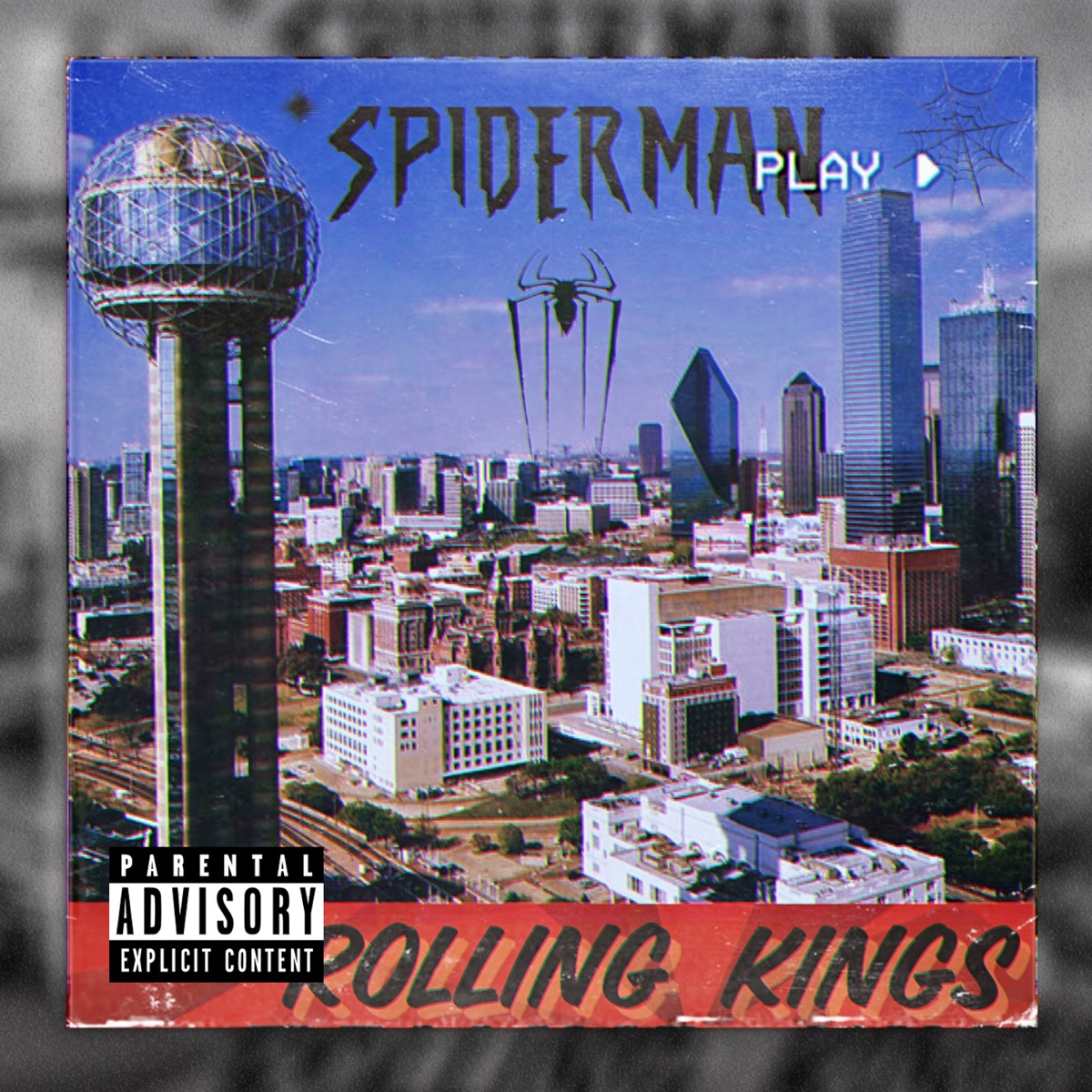 Spider-Man - Single (feat. B-Rice, Chico G, TSL & XNovaa) - Single by Rolling Kings album cover