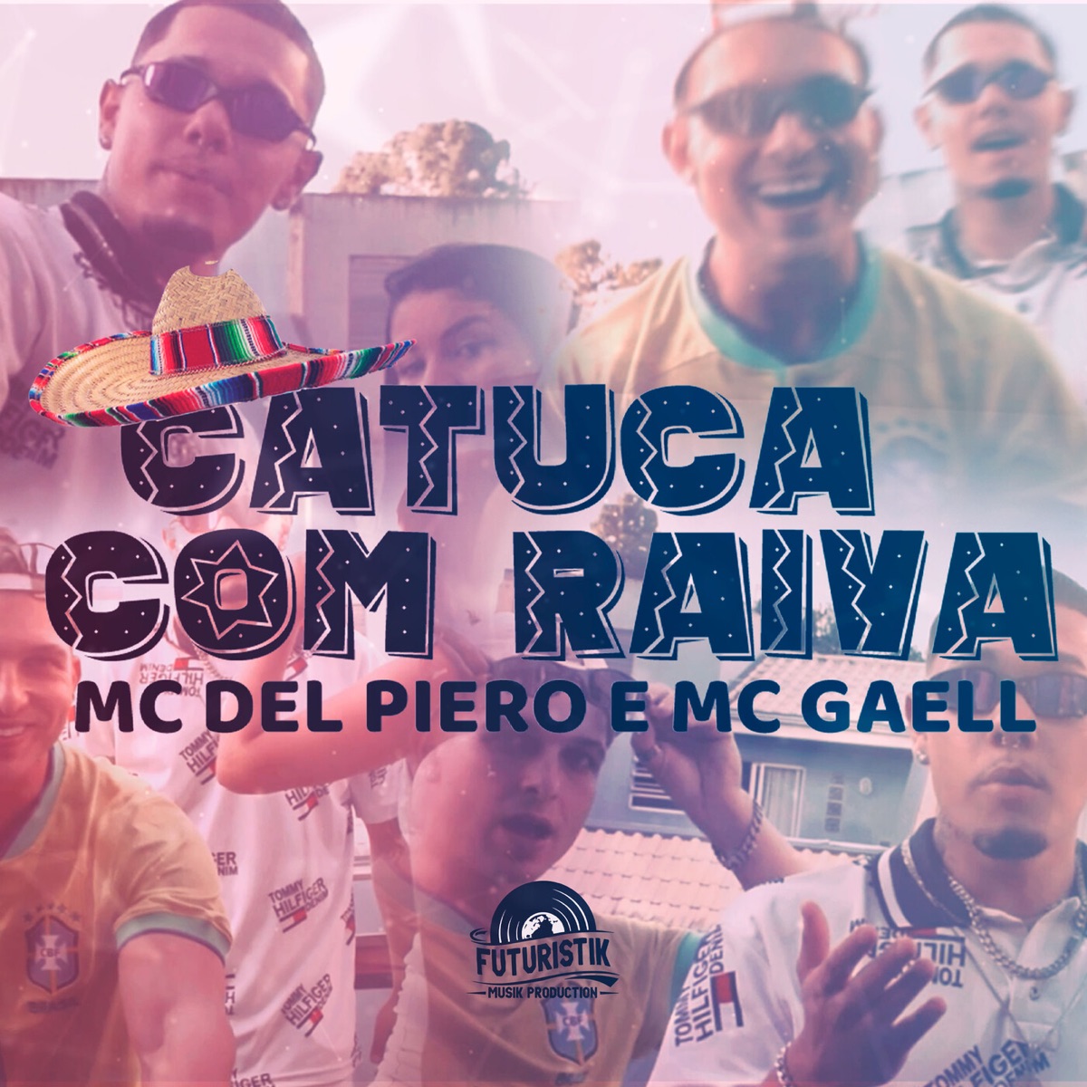 Catuca com raiva - Single by MC Del Piero, MC GAELL & Lil Tec album cover