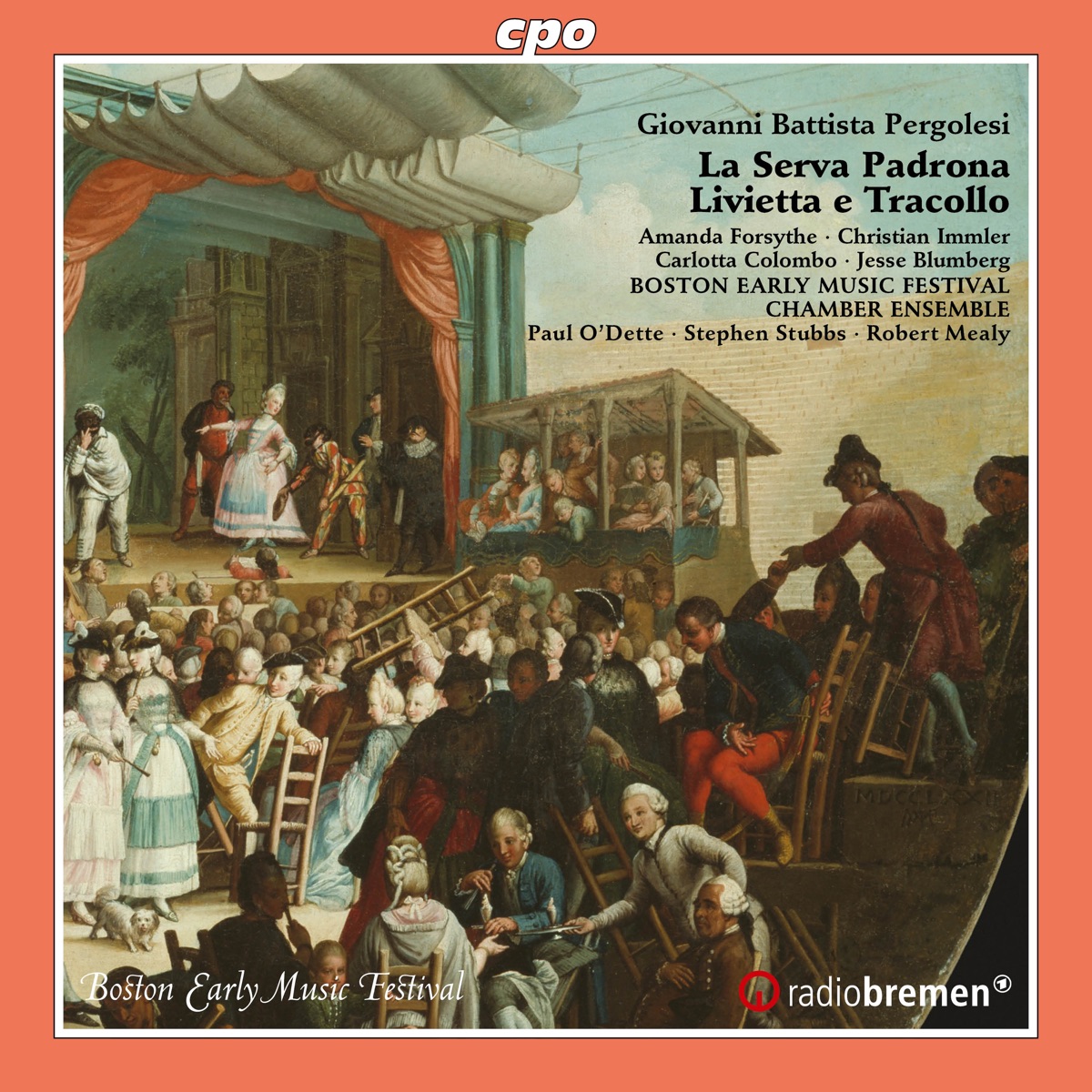 Pergolesi: La serva padrona & Livietta e Tracollo by Christian Immler, Amanda Forsythe, Carlotta Colombo, Jesse Blumberg, Boston Early Music Festival Chamber Ensemble, Paul O'Dette & Stephen Stubbs album cover